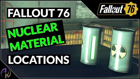 fallout nuclear material|fallout 76 nuclear material locations.